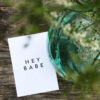 Postkarte "HEY BABE"