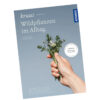 KRUUT - Wildkräuter im Alltag