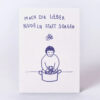 Postkarte MACH DIR LIEBER NUDELN, Deli Cards