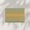 Postkarte SUPERPAPA